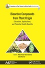 Cover: Bioactive Compounds from Plant Origin - Apple Academic Press Inc.