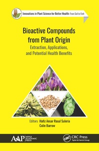 Enlarge image Cover: Bioactive Compounds from Plant Origin - Apple Academic Press Inc.