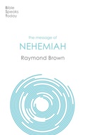 Cover: The Message of Nehemiah - Inter-Varsity Press