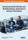 Cover: Unmanned Aerial Vehicles and Multidisciplinary Applications Using AI Techniques - Business Science Reference