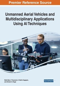 Abbildung von: Unmanned Aerial Vehicles and Multidisciplinary Applications Using AI Techniques - Business Science Reference