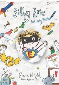 Enlarge image Cover: Silly Eric Activity Book 2022 - Miss Wright Publishing Ltd