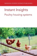 Cover: Instant Insights: Poultry Housing Systems - Burleigh Dodds Science Publishing Limited