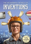 Cover: The Wonderful World of Inventions - BookLife Publishing