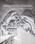 Cover: Architects' Studios - Images Publishing Group Pty Ltd