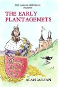 Cover: The Casual Historian presents The Early Plantagenets - Chiselbury Publishing
