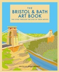 Cover: The Bristol and Bath Art Book - Bloomsbury eBooks UK