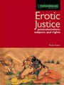 Cover: Erotic Justice - Routledge Cavendish