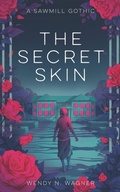 Cover: The Secret Skin - Neon Hemlock