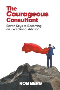 Abbildung von: The Courageous Consultant - Indie Books International