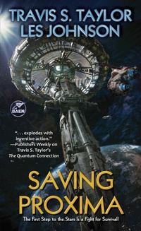 Enlarge image Cover: Saving Proxima: Volume 1 - Baen Books