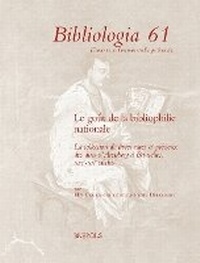 Abbildung von: Le Gout de la Bibliophilie Nationale - Brepols N.V.