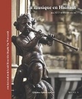 Cover: La Musique En Hainaut Aux Xviie Et Xviiie Siecles - Brepols N.V.