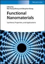 Cover: Functional Nanomaterials - Synthesis, Properties, and Applications - Wiley-VCH