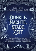 Cover: Dunkle N&auml;chte, stade Zeit - BoD - Books on Demand