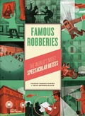 Cover: Famous Robberies - Die Gestalten Verlag