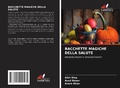 Cover: BACCHETTE MAGICHE DELLA SALUTE - Edizioni Sapienza
