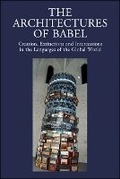 Cover: The Architectures of Babel - Casa Editrice Leo S.Olschki