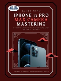 Abbildung von: IPhone 13 Pro Max Camera Mastering - Tektime