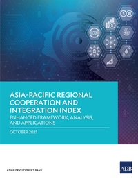 Abbildung von: Asia-Pacific Regional Cooperation and Integration Index - Asian Development Bank