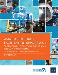 Abbildung von: Asia-Pacific Trade Facilitation Report 2021 - Asian Development Bank