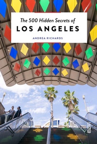 Abbildung von: The 500 Hidden Secrets of Los Angeles - Luster Publishing