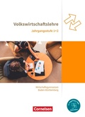 Cover: Wirtschaftsgymnasium Baden-W&uuml;rttemberg - Profil Wirtschaft - Ausgabe 2021 - Jahrgangsstufen 1+2 - Cornelsen Verlag