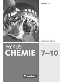 Abbildung von: Fokus Chemie - Neubearbeitung - Gymnasium Rheinland-Pfalz - 7.-10. Schuljahr - Cornelsen Verlag