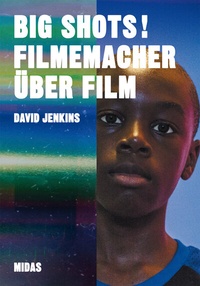 Abbildung von: BIG SHOTS! Filmemacher über Film - Midas Collection