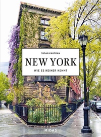 Abbildung von: NEW YORK - Wie es keiner kennt - Midas Collection