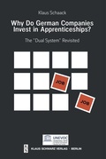 Cover: Why Do German Companies Invest in Apprenticeships? - Klaus Schwarz Verlag