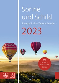 Abbildung von: Sonne und Schild 2023. Evangelischer Tageskalender 2023 - Evangelische Verlagsanstalt