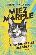 Cover: Miez Marple und die Kralle des B&ouml;sen - Goldmann