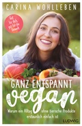Cover: Ganz entspannt vegan - Ludwig Buchverlag