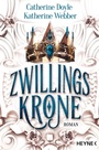 Cover: Zwillingskrone - Heyne