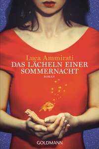 Abbildung von: Das Lächeln einer Sommernacht - Goldmann