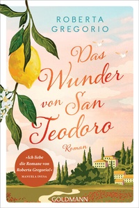 Abbildung von: Das Wunder von San Teodoro - Goldmann