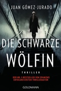 Cover: Die schwarze W&ouml;lfin - Goldmann