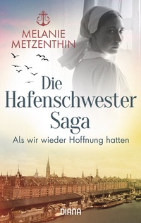 Abbildung von: Die Hafenschwester-Saga (2) - Diana