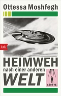 Cover: Heimweh nach einer anderen Welt - btb