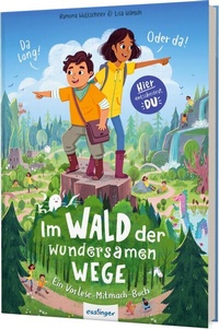 Abbildung von: Im Wald der wundersamen Wege - Esslinger
