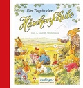 Cover: Die H&auml;schenschule: Ein Tag in der H&auml;schenschule - Esslinger