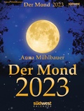 Cover: Der Mond 2023 - Tagesabrei&szlig;kalender - S&uuml;dwest