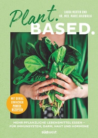 Abbildung von: Plant. Based. - Südwest Verlag