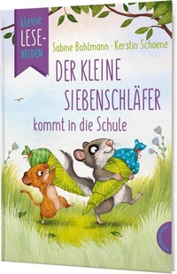 Abbildung von: Kleine Lesehelden: Der kleine Siebenschläfer kommt in die Schule - Thienemann