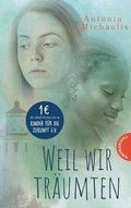 Cover: Weil wir tr&auml;umten - Thienemann
