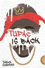 Cover: Tupac is back - Thienemann