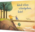 Cover: Wird schon schiefgehen, Ente! - Thienemann