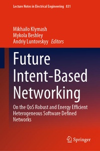 Enlarge image Cover: Future Intent-Based Networking - Springer