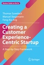 Cover: Creating a Customer Experience-Centric Startup - Springer